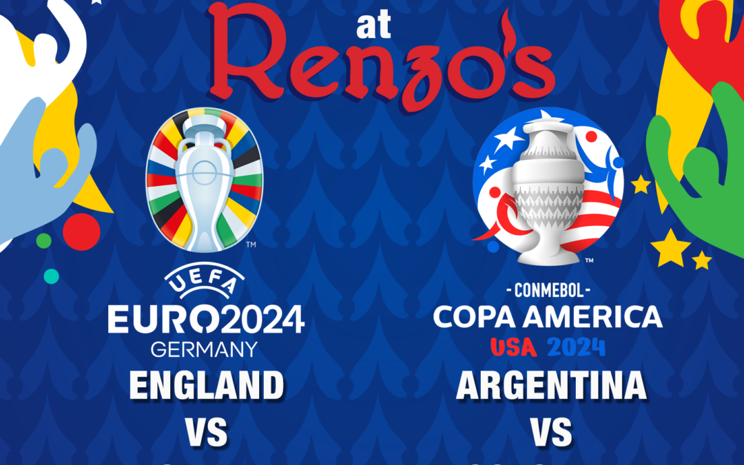 Celebrate the Beautiful Game: Copa America & Euro 2024 at Renzo’s